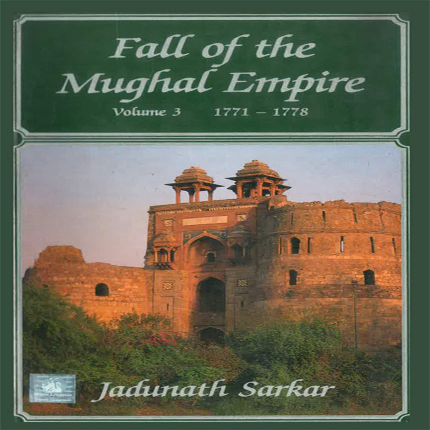 Fall of the Mughal Empire book cover