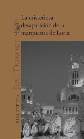 The Mysterious Disappearance of the Marquise of Loria book cover