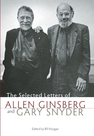 The Selected Letters of Allen Ginsberg and Gary Snyder book cover