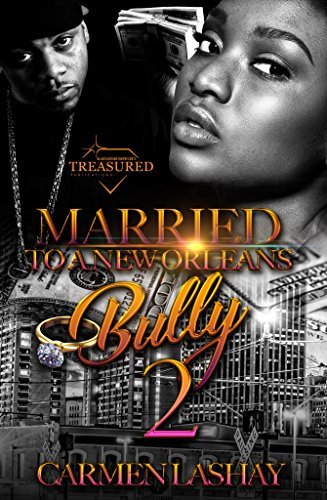 Married to a New Orleans Bully 2 book cover