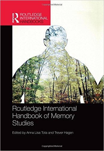 Routledge International Handbook of Memory Studies book cover