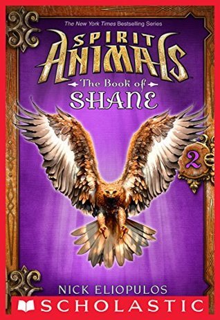 Spirit Animals: The Book of Shane book cover 2