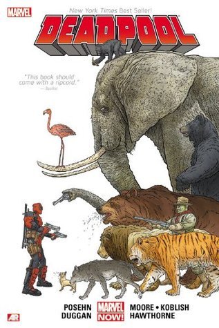 Deadpool by Posehn & Duggan, Vol. 1 book cover