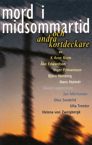 Mord i midsommartid och andra kortdeckare book cover