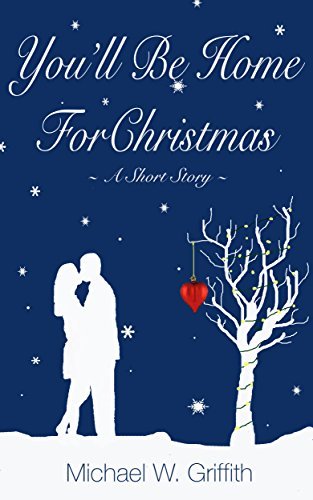 You'll Be Home For Christmas book cover