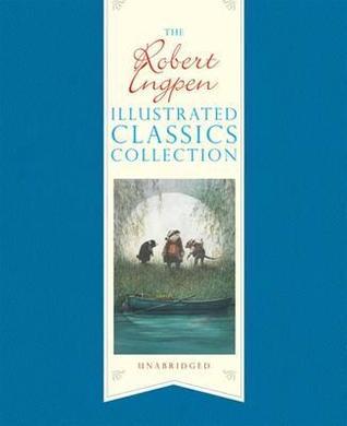 Robert Ingpen Illustrated Classics Collection book cover