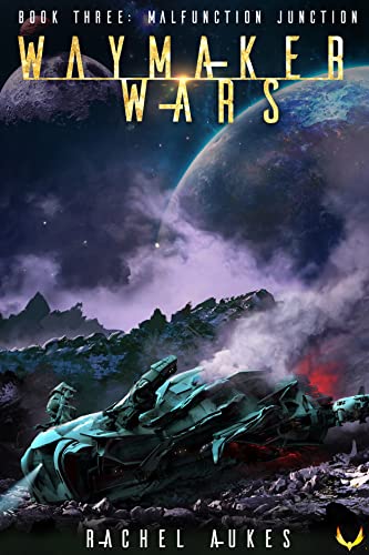Waymaker Wars book cover 3
