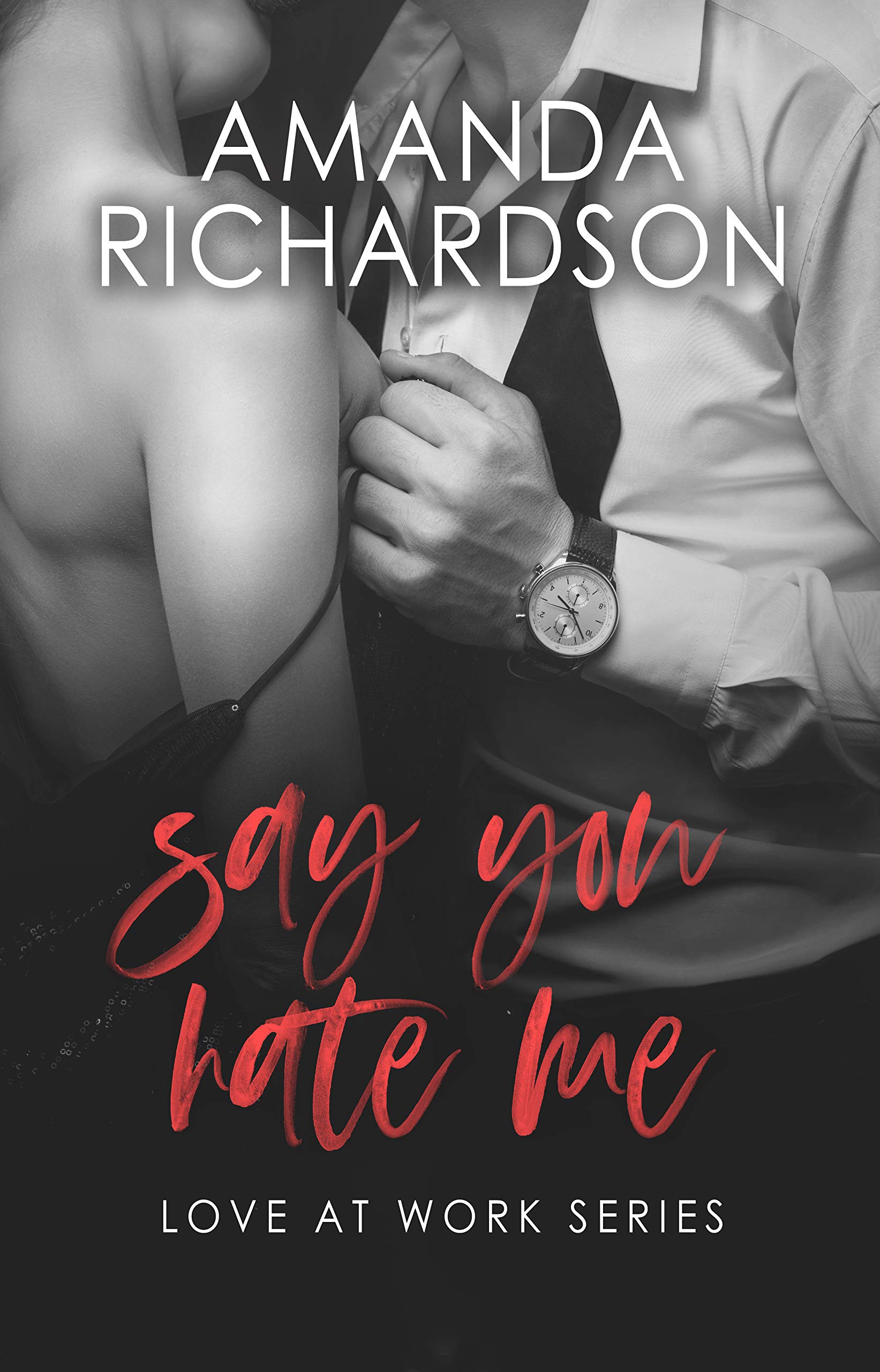 Say You Hate Me book cover