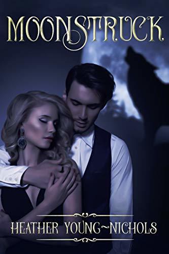 Moonstruck book cover