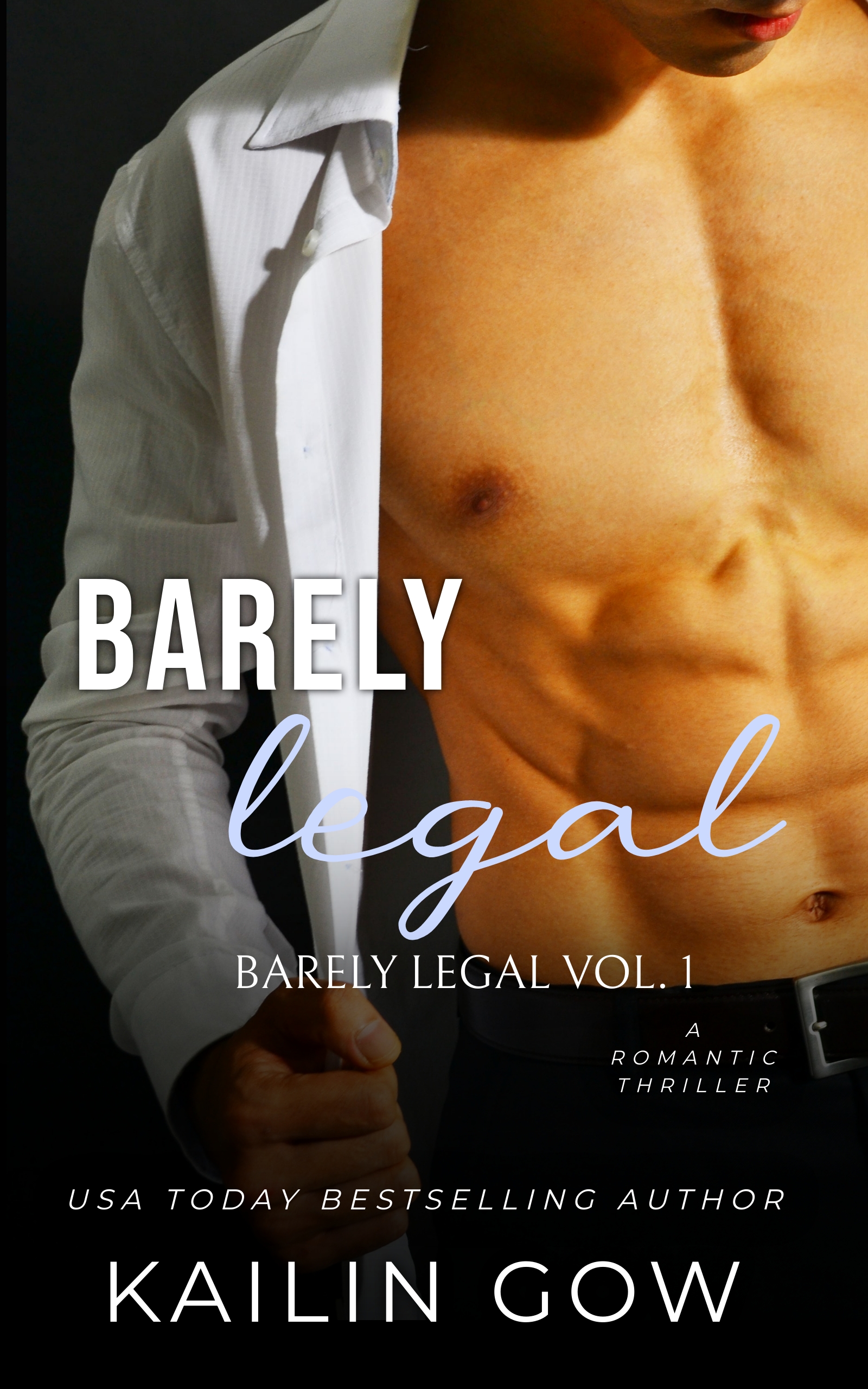 Barely Legal Series by Kailin Gow book cover 1