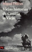 Viejas historias de Castilla la Vieja book cover