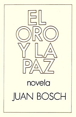 El oro y la paz book cover