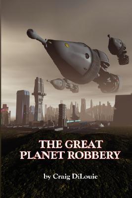 The Great Planet Robbery book cover