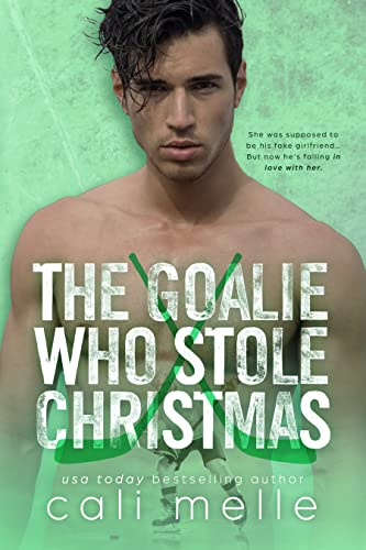 The Goalie Who Stole Christmas book cover