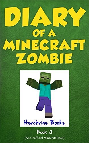 Diary of a Minecraft Zombie book cover 3