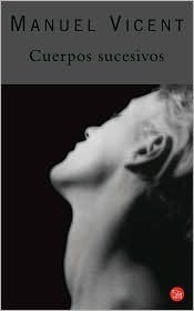 CUERPOS SUCESIVOS PDL MANUEL VICENT book cover