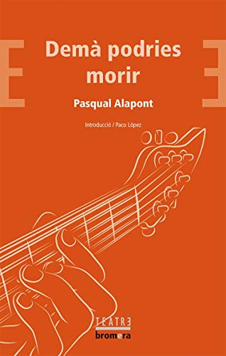 Demà podries morir book cover