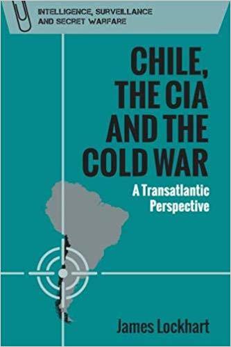 Chile, the CIA, and the Cold War book cover