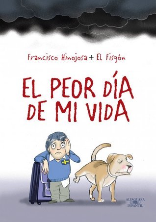 El peor día de mi vida book cover