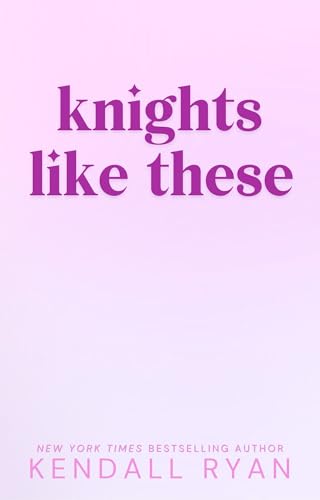 Knights Like These book cover