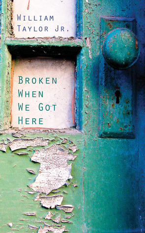 Broken When We Got Here book cover