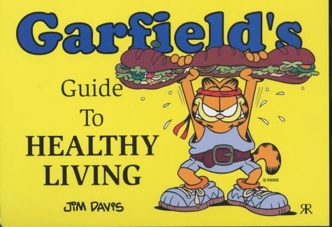 Garfield's Guide to Healthy Living book cover
