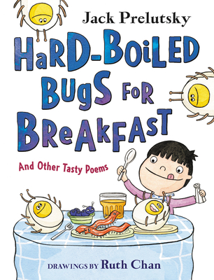 Hard-Boiled Bugs for Breakfast book cover