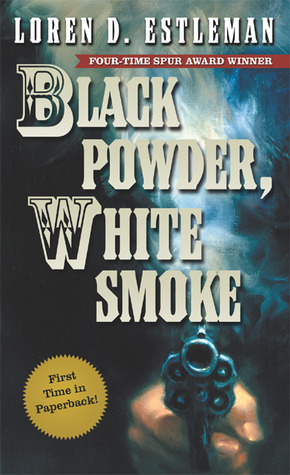 Black Powder, White Smoke book cover