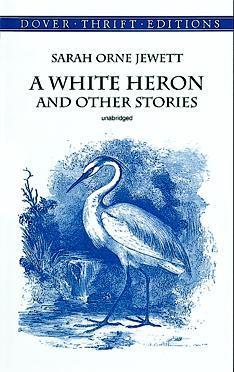A White Heron and Other Stories book cover