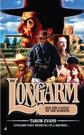 Longarm and the Castle of the Damned book cover