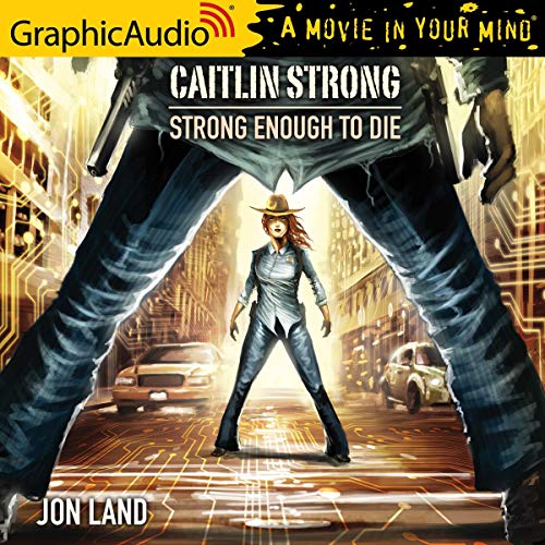 Caitlin Strong [Dramatized Adaptation] book cover 1
