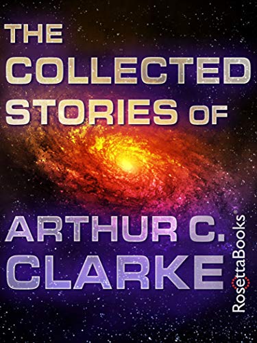The Collected Stories of Arthur C. Clarke book cover
