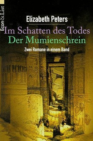 Im Schatten des Todes. Der Mumienschrein. Zwei Romane in einem Band book cover