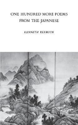 One Hundred More Poems from the Japanese book cover
