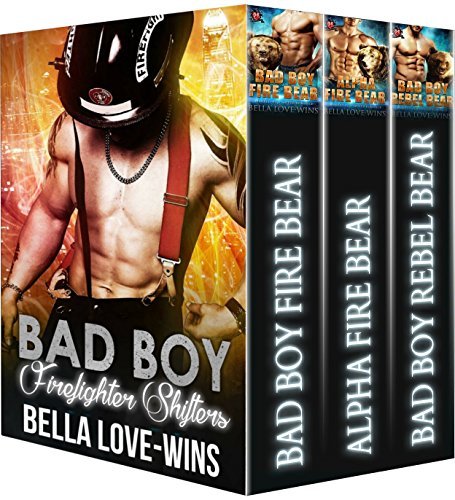 Bad Boy Firefighter Shifters book cover