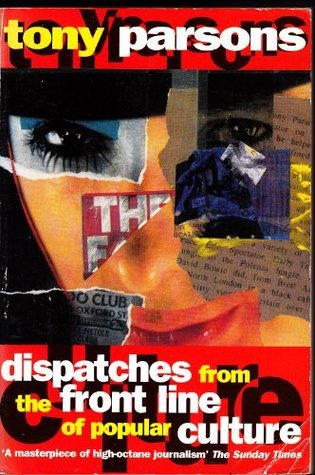 Dispatches from the front line of popular culture book cover