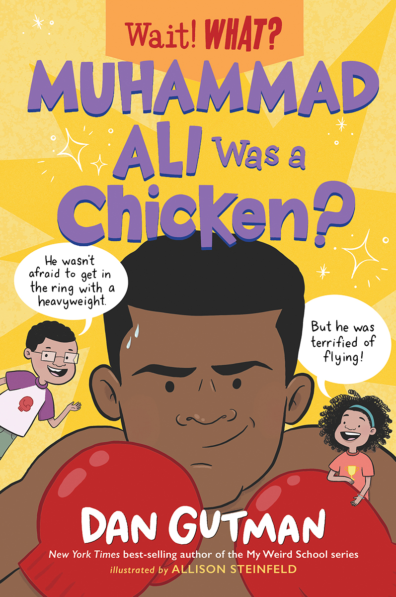 Muhammad Ali Was a Chicken? book cover