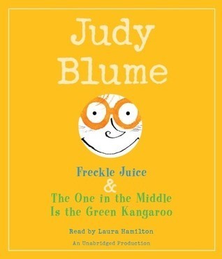 Freckle Juice and the One in the Middle Is the Green Kangaroo book cover