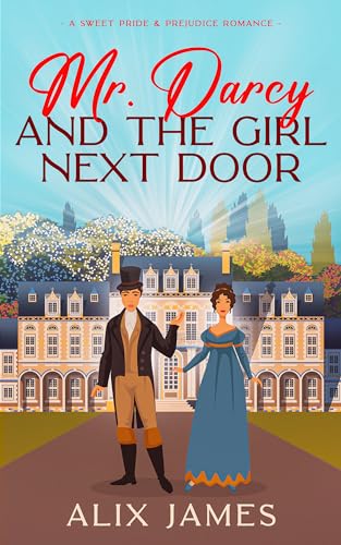 Mr. Darcy and the Girl Next Door book cover