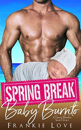 Spring Break Baby Burrito book cover