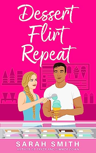 Dessert Flirt Repeat book cover