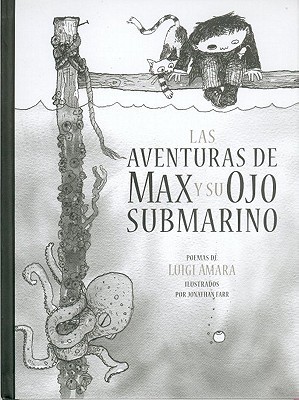 Las aventuras de Max y su ojo submarino book cover
