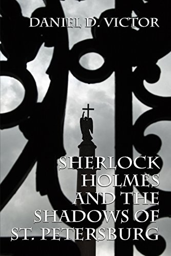 Sherlock Holmes and The Shadows of St Petersburg book cover