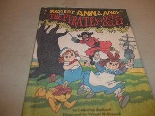 Raggedy Ann & Andy and the Pirates of Outgo Inlet book cover