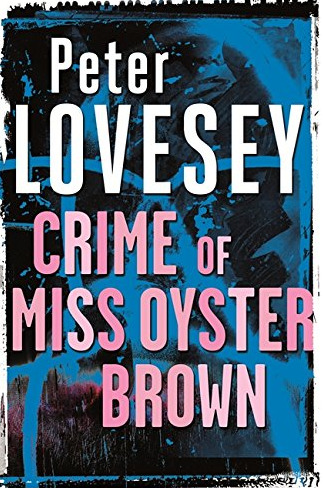 The Crime of Miss Oyster Brown and Other Stories book cover