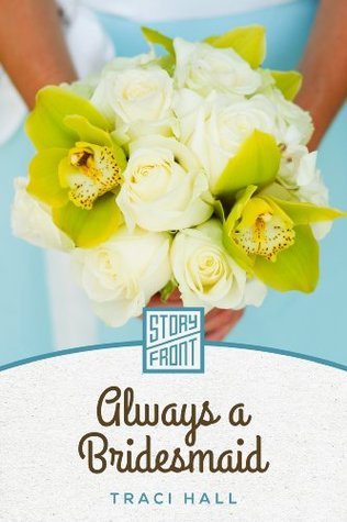 Always a Bridesmaid book cover