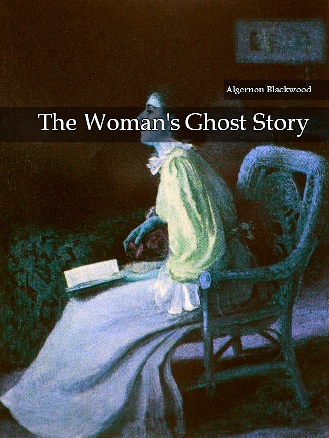 The Woman's Ghost Story book cover