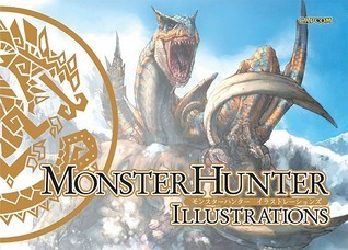 Monster Hunter Illustrations book cover