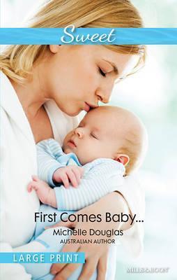 First Comes Baby… book cover