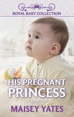His Pregnant Princess book cover